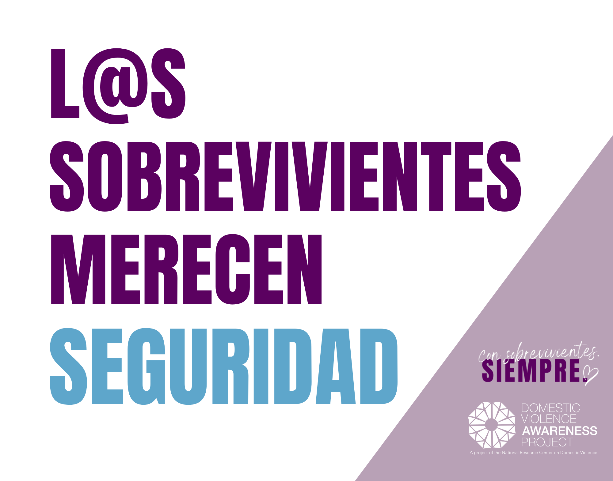 L@s sobrevivientes merecen seguridad