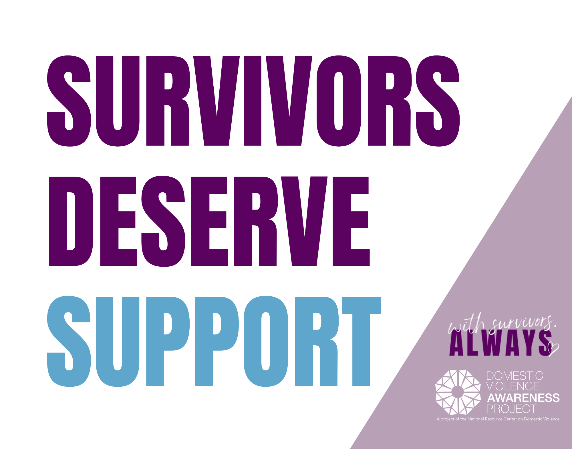 Survivors Deserve Support