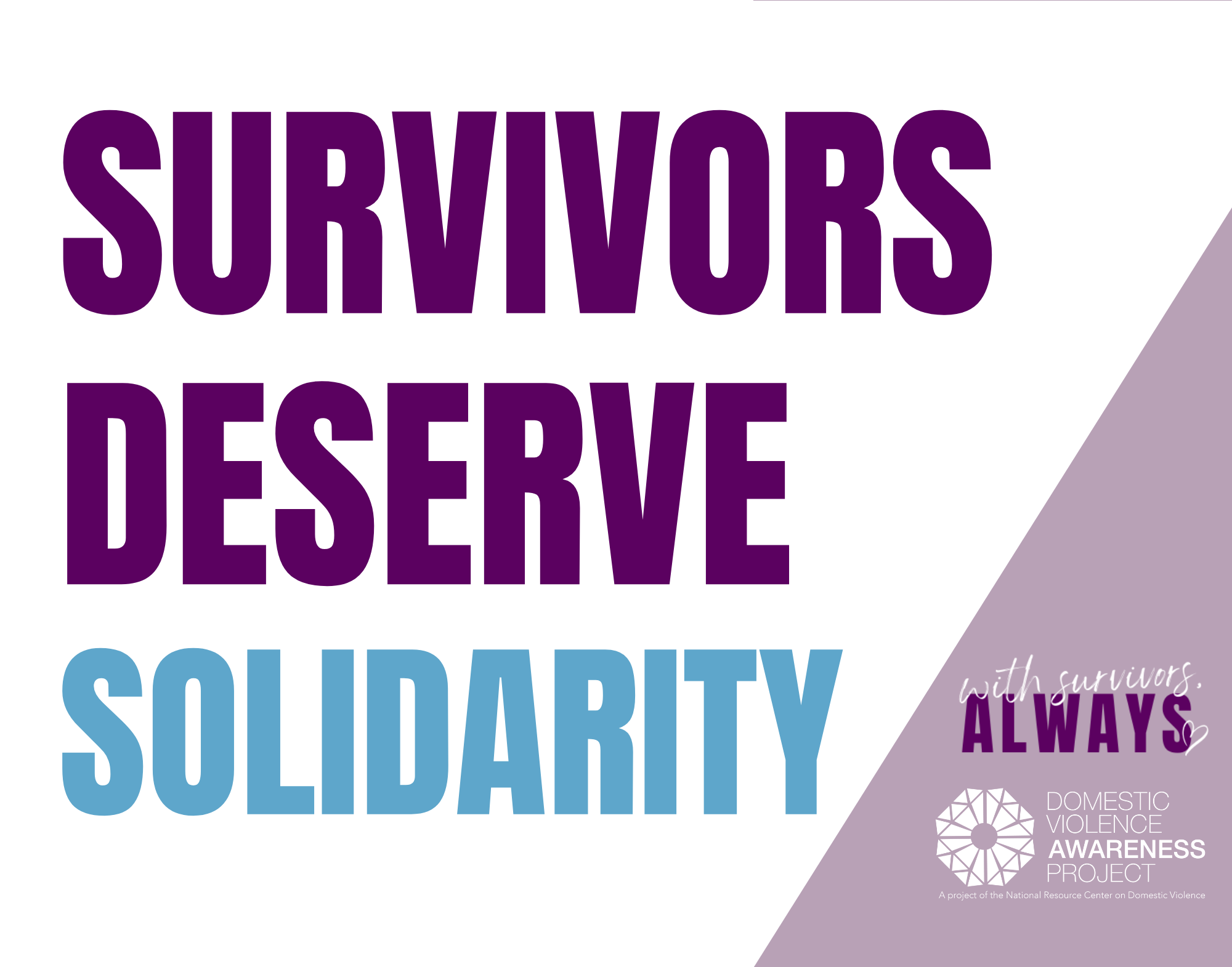 Survivors Deserve Solidarity