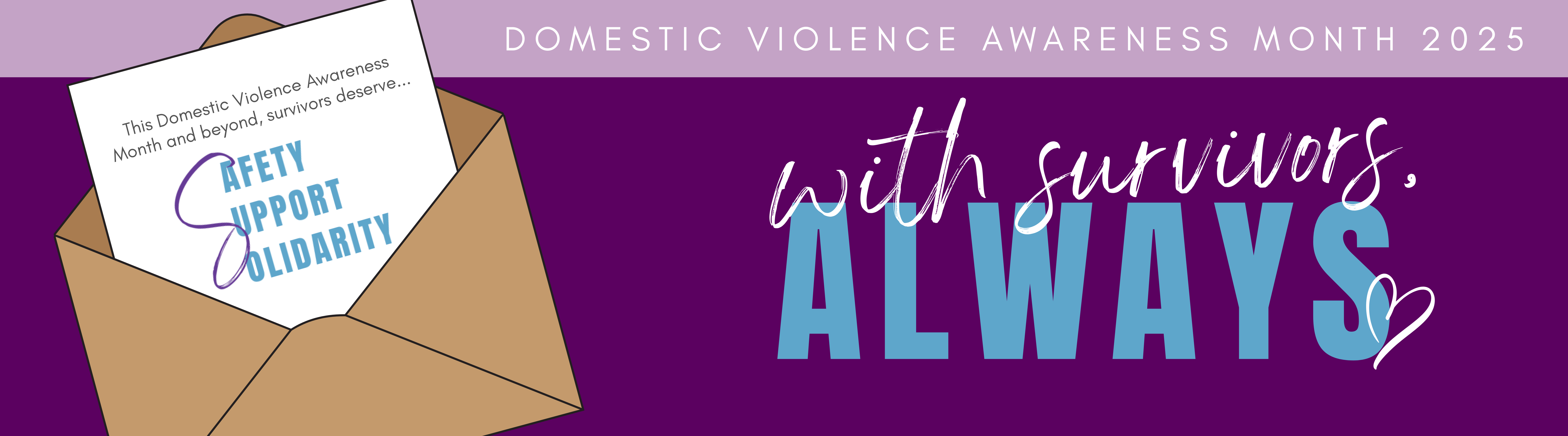 Domestic Violence Awareness Month 2025: With Survivors, Always