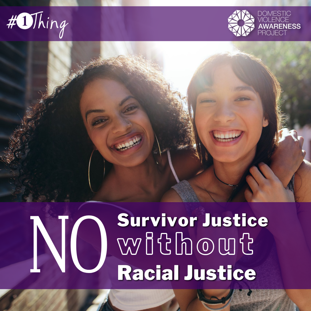 No Survivor Justice without Racial Justice text overtop of a picture of two women