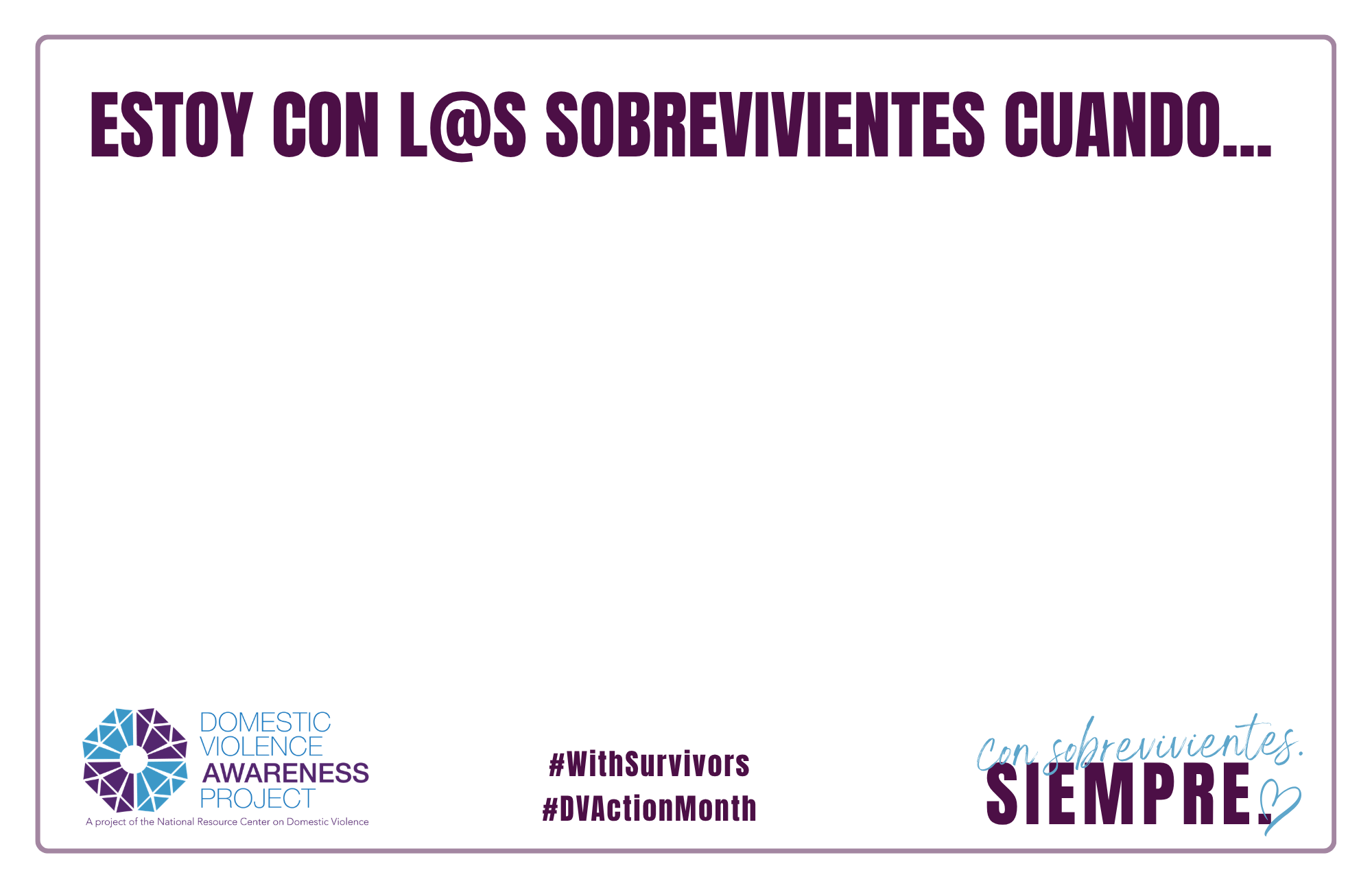 Estoy con l@s sobrevivientes cuando...